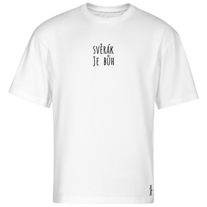 "Svěrák je Bůh" oversized bílé triko